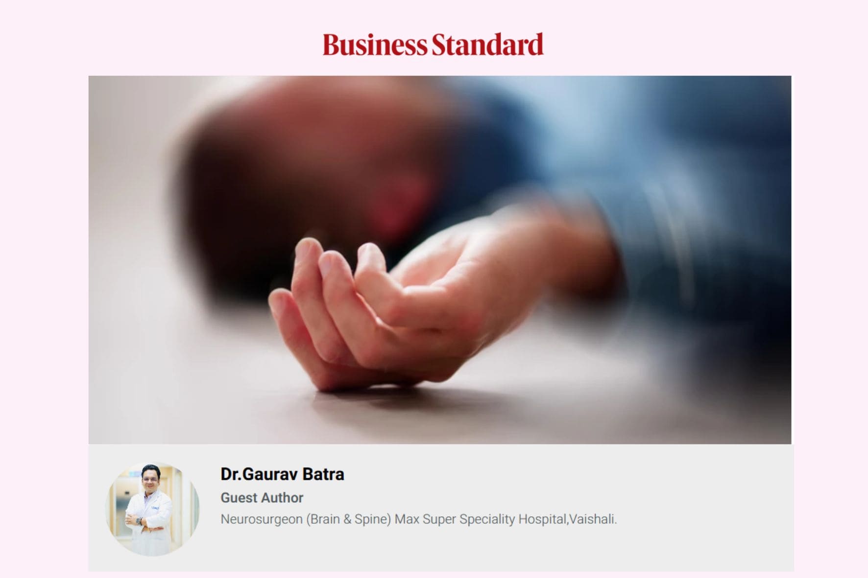 Dr. Gaurav Batra Neurosurgeon Media Coverage Business Standard | Best Neurosurgeon For Brain and Spine in Delhi NCR