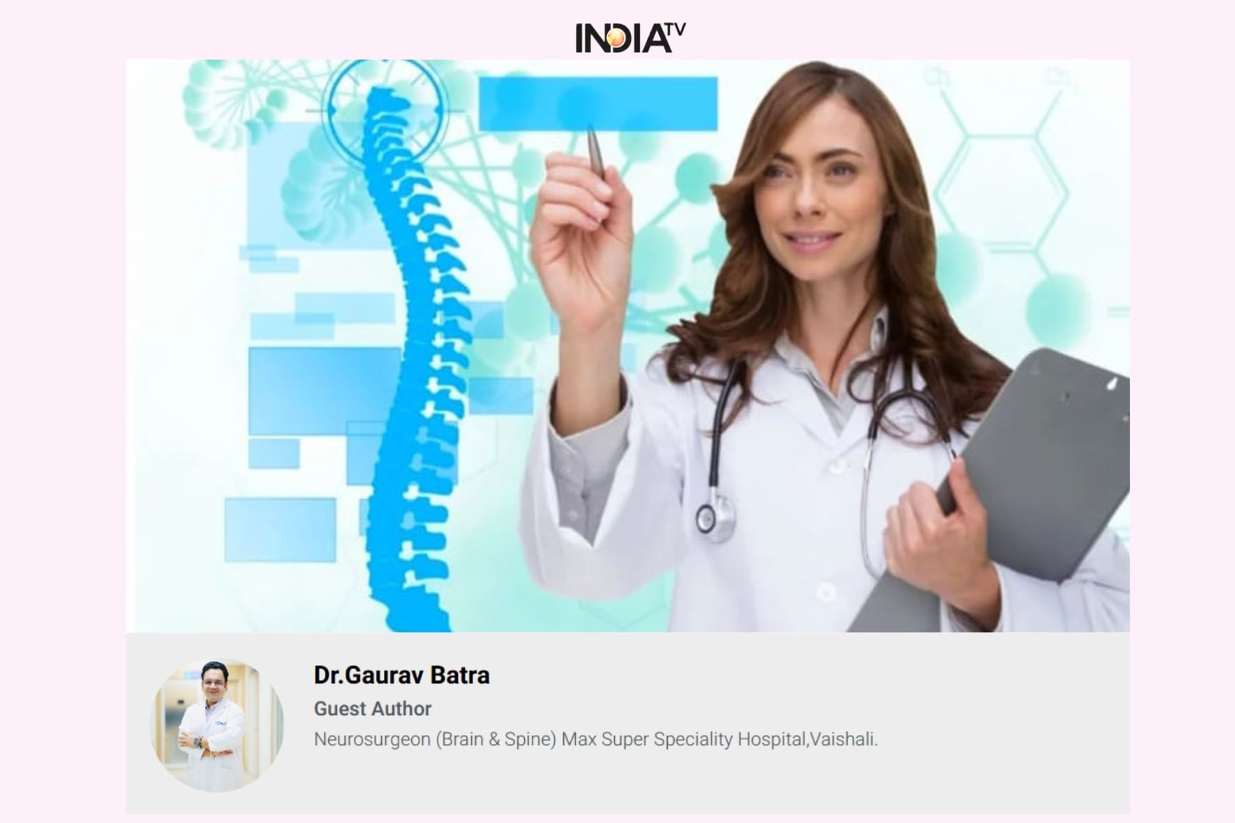 Dr. Gaurav Batra Neurosurgeon Media Coverage India TV | Best Neurosurgeon For Brain and Spine in Delhi NCR