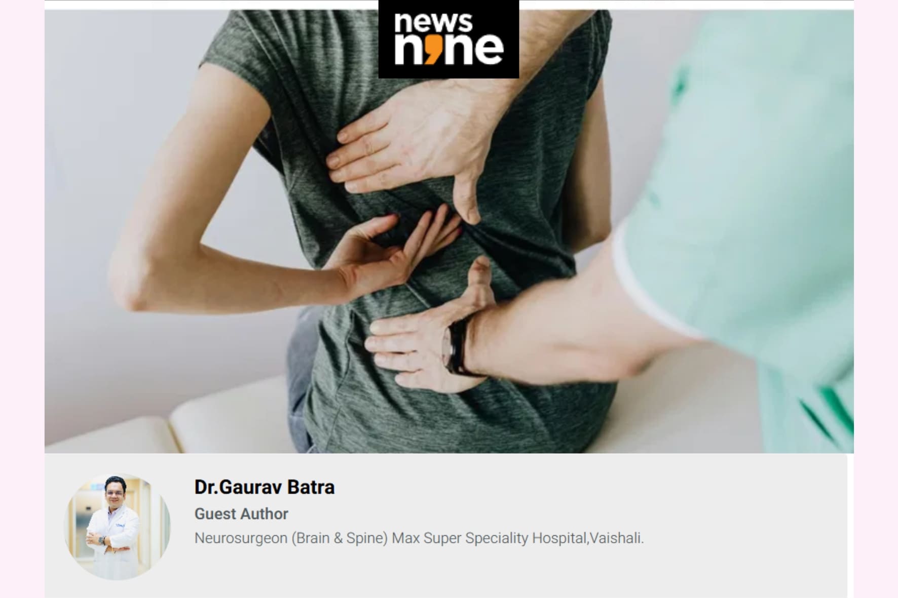 Dr. Gaurav Batra Neurosurgeon Media Coverage News Nine | Best Neurosurgeon For Brain and Spine in Delhi NCR
