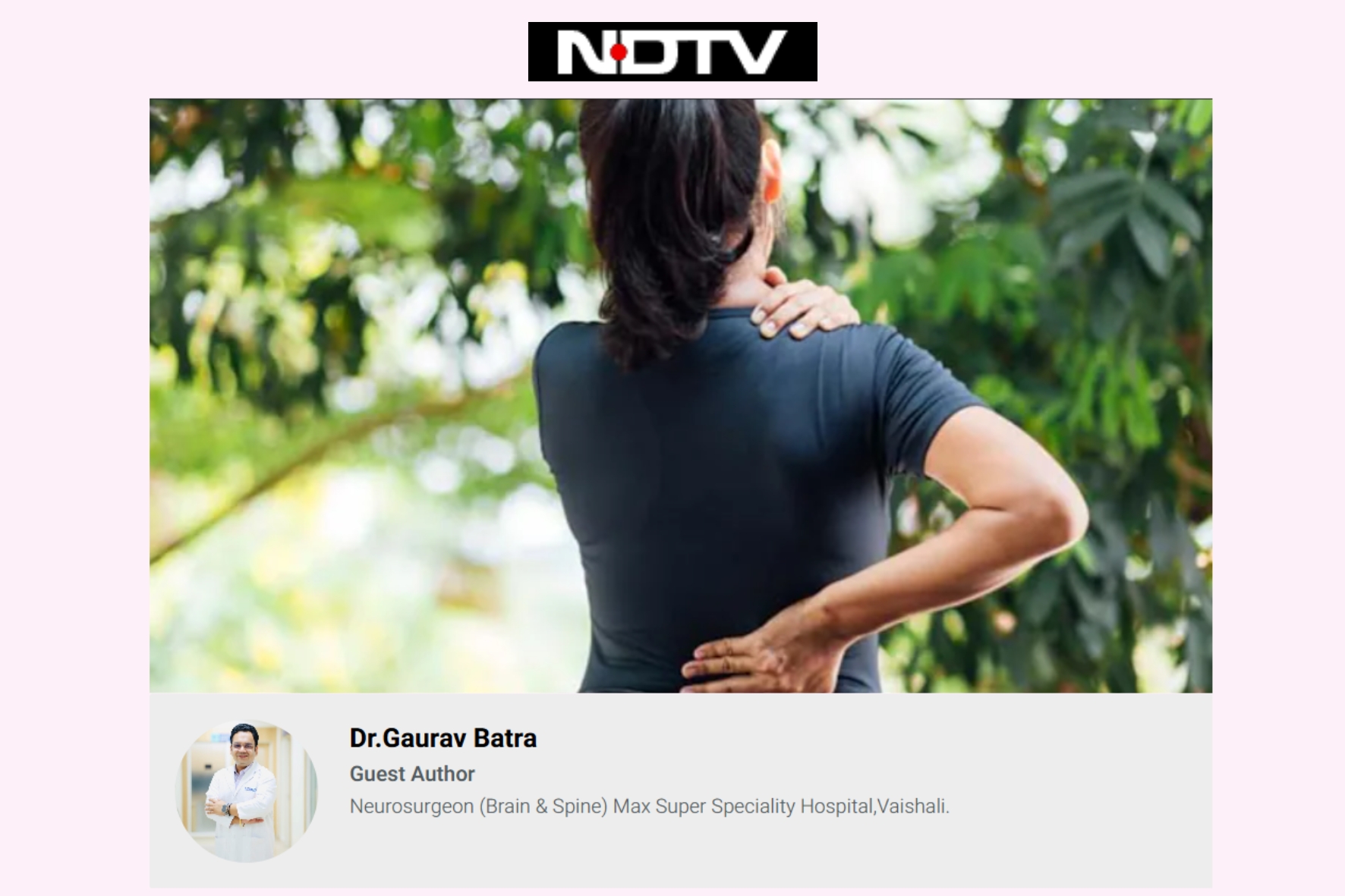 Dr. Gaurav Batra Neurosurgeon Media Coverage NDTV | Best Neurosurgeon For Brain and Spine in Delhi NCR