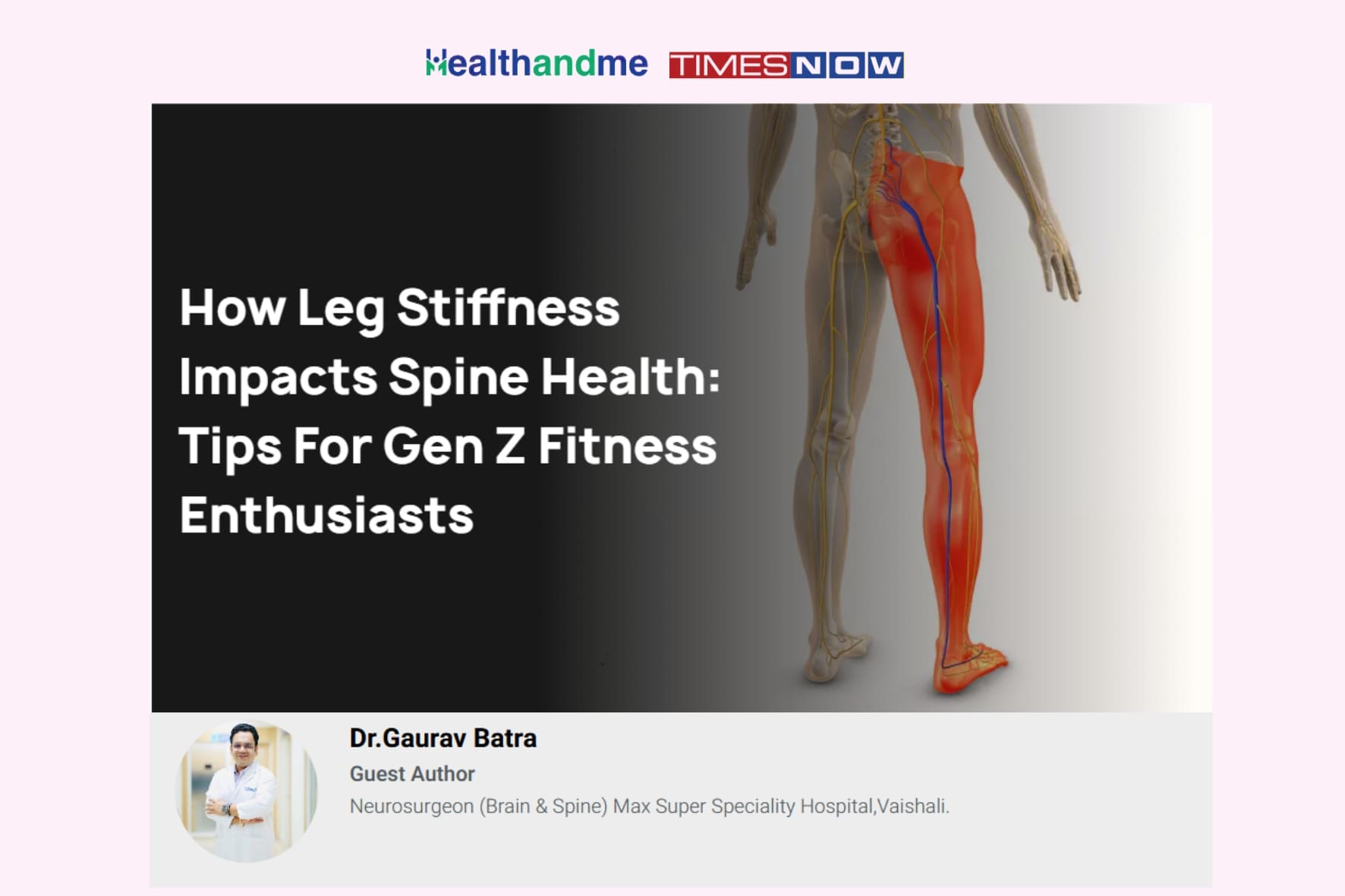 Dr. Gaurav Batra Neurosurgeon Media Coverage Healthandme | Best Neurosurgeon For Brain and Spine in Delhi NCR